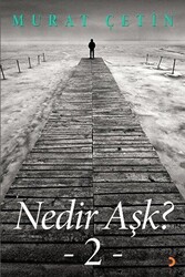 Nedir Aşk? - 1