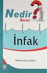 Nedir Serisi? - İnfak - 1