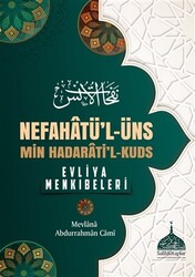 Nefahatü`l - Üns - Min Hadarati`l - Kuds - 1