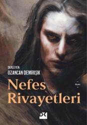 Nefes Rivayetleri - 1