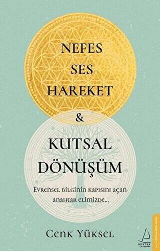 Nefes Ses Hareket ve Kutsal Dönüşüm - 1