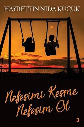 Nefesimi Kesme Nefesim Ol - 1