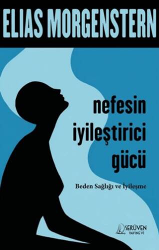 Nefesin İyileştirici Gücü - 1
