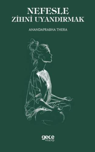 Nefesle Zihni Uyandırmak - 1