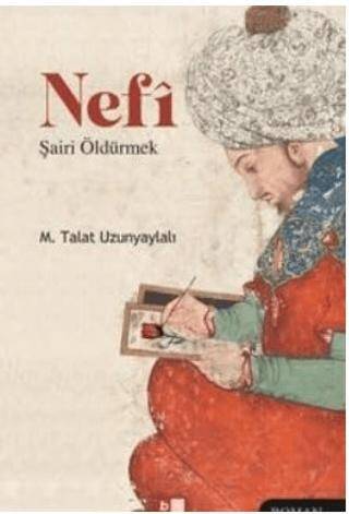 Nefi Şairi Öldürmek - 1