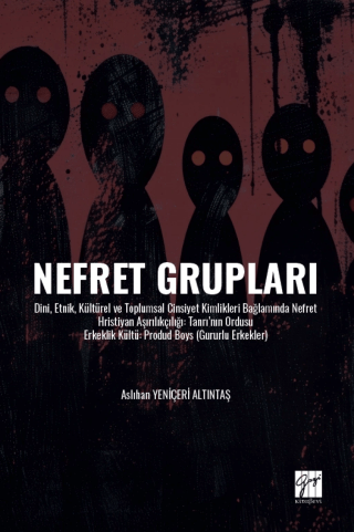 Nefret Grupları - 1
