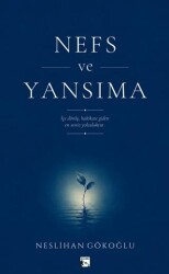 Nefs ve Yansıma - Alaska Yayınevi