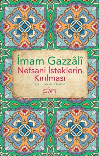Nefsani İsteklerin Kırılması - 1