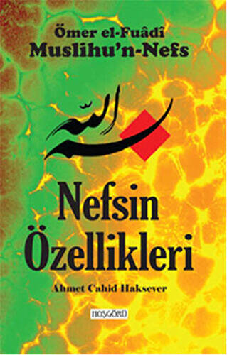 Nefsin Özellikleri - 1