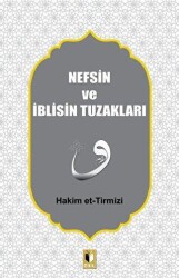 Nefsin ve İblisin Tuzakları - 1