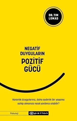 Negatif Duyguların Pozitif Gücü - 1