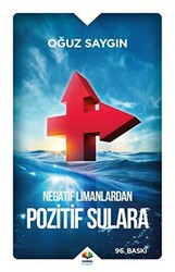 Negatif Limanlardan Pozitif Sulara - 1