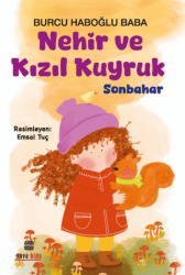 Nehir ve Kızıl Kuyruk - Sonbahar - Nova Kids