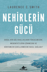 Nehirlerin Gücü - Pegasus Yayınları