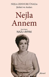 Nejla Annem - 1