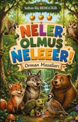 Neler Olmuş Neleeer! - Düş Kurguları Çocuk