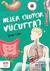 Neler Oluyor Vücutta? – Cezve Ansiklopedi - 1