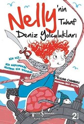 Nelly`nin Tuhaf Deniz Yolculukları - 1