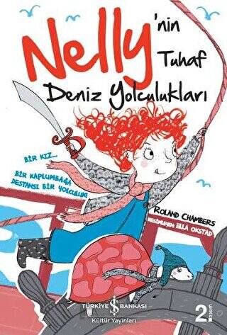 Nelly`nin Tuhaf Deniz Yolculukları - 1