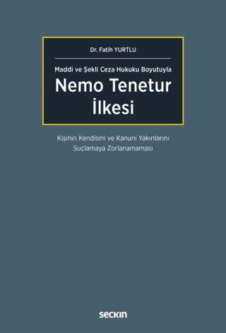 Nemo Tenetur İlkesi - 1