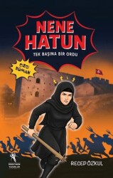 Nene Hatun - Öğretmen Yazarlar