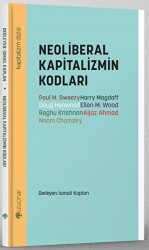 Neoliberal Kapitalizmin Kodları - 1