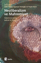 Neoliberalizm ve Mahremiyet - 1