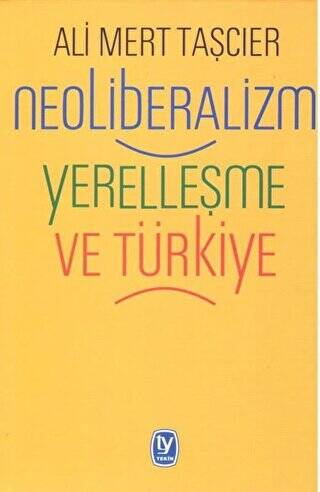 Neoliberalizm Yerelleşme ve Türkiye - 1