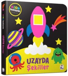 Neon Dostlarım – Uzayda Şekiller - İndigo Çocuk