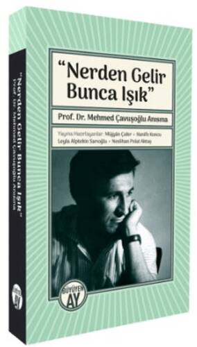 “Nerden Gelir Bunca Işık” - 1