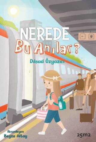 Nerede Bu Anılar? - 1