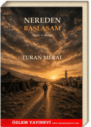 Nereden Başlasam - Özlem Yayınevi