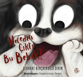 Nereden Çıktı Bu Bebek? - 1
