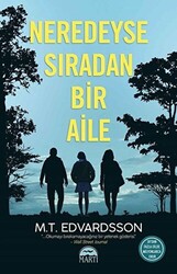 Neredeyse Sıradan Bir Aile - 1