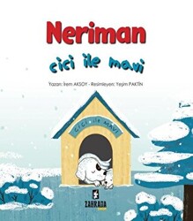 Neriman: Cici ile Mavi - 1