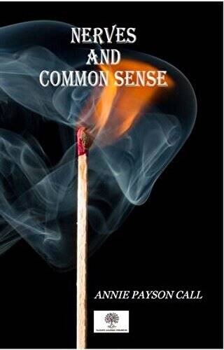 Nerves And Common Sense - 1