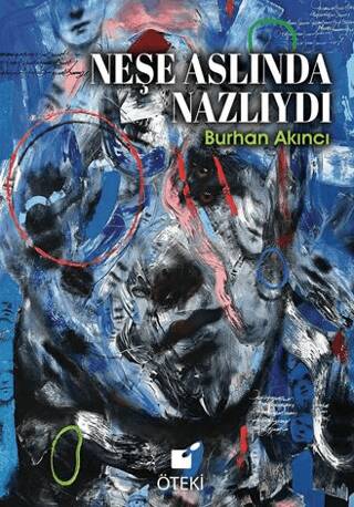 Neşe Aslında Nazlıydı - 1