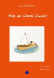 Neşe ve Kitap Kurdu - Kumdan Kale