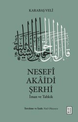 Nesefî Akâidi Şerhi - Ketebe Yayınları
