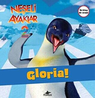 Neşeli Ayaklar 2: Gloria ve Ramon - 1