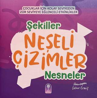 Neşeli Çizimler: Şekiller Nesneler - 1