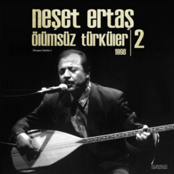 Neşet Ertaş - Ölümsüz Türküler 1998 - 2 Plak - Plak