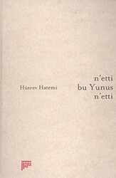 N’etti Bu Yunus N’etti - 1