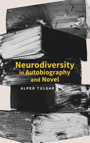 Neurodiversity In Autobiography and Novel - 1