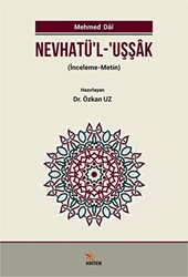 Nevhatü`l - Uşşak - Kriter Yayınları