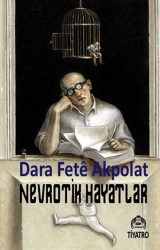 Nevrotik Hayatlar - Kekeme Yayınları