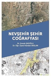 Nevşehir Şehir Coğrafyası - 1