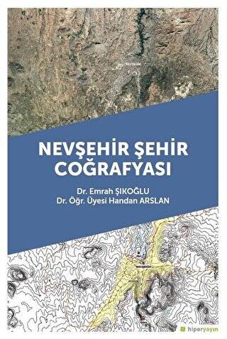 Nevşehir Şehir Coğrafyası - 1