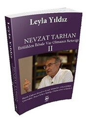 Nevzat Tarhan - İhtilalden İkbale Var Olmanın Retoriği 2 - 1