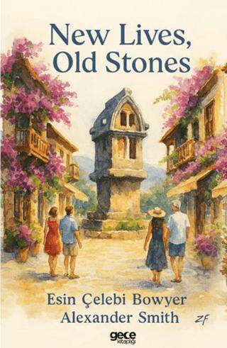 New Lives Old Stones - 1